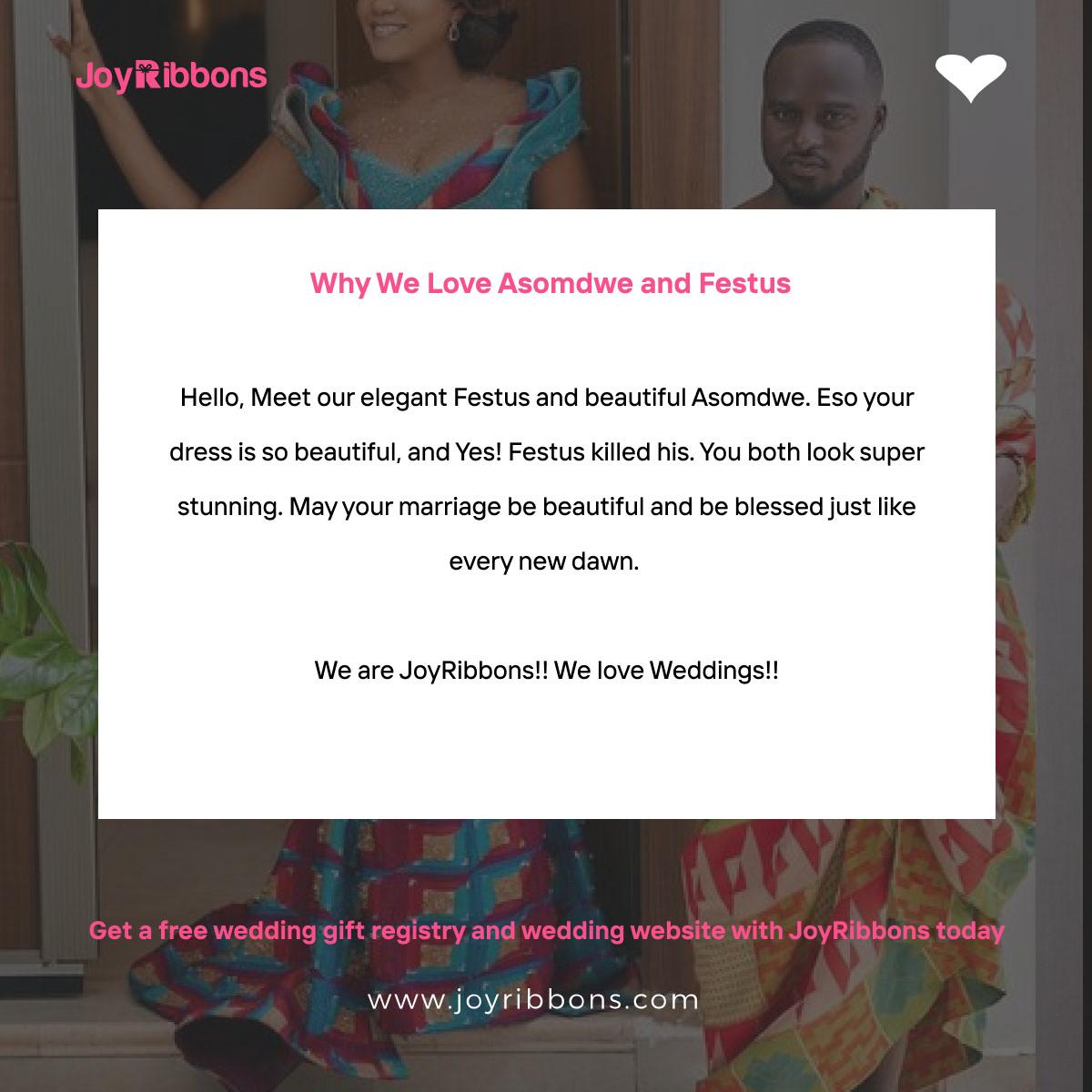 JoyRibbons is top gift registry site in Nigeria. Couples getting married in Nigeria today can receive gift on their wishlist, see RSVP and share their wedding information with their loved ones using JoyRibbons. We are the company that will do everything and anything for love