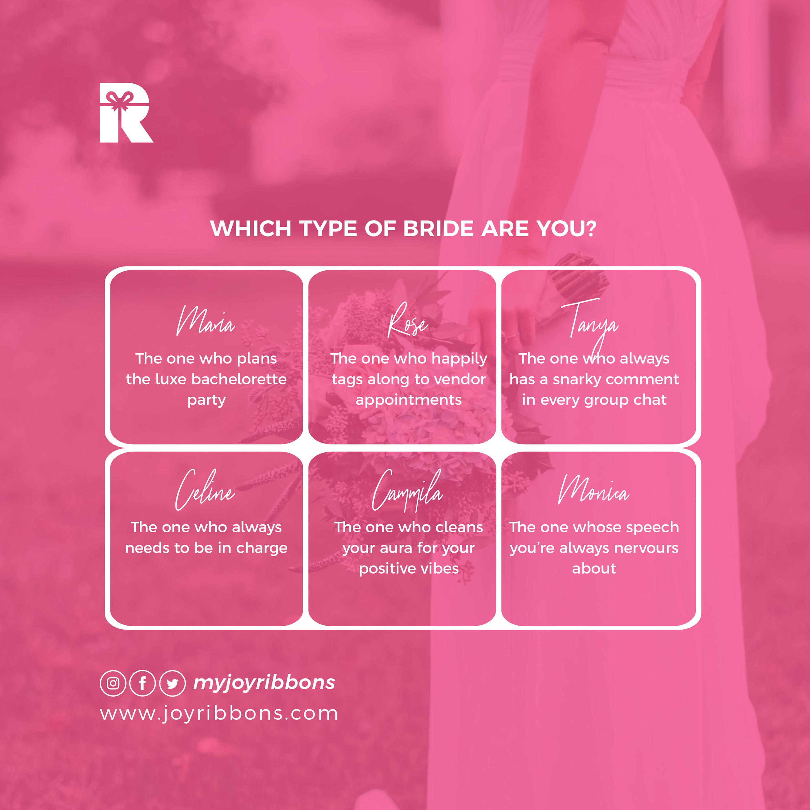 what type of bride are you? find out on JoyRibbons Blog