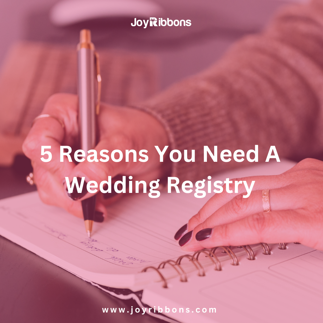 5 Reasons You Need a Wedding Registry