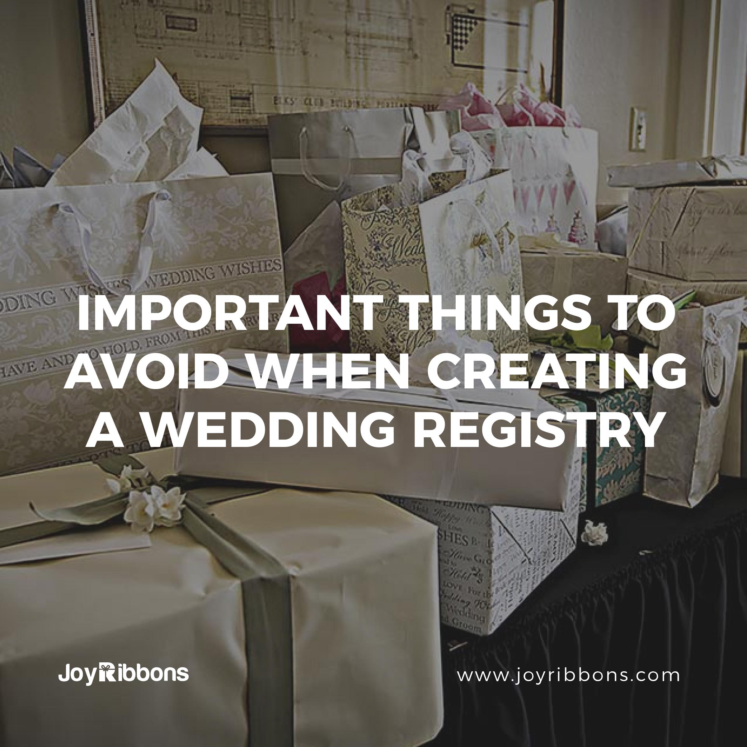 Important Things To Avoid When Creating A Wedding Registry