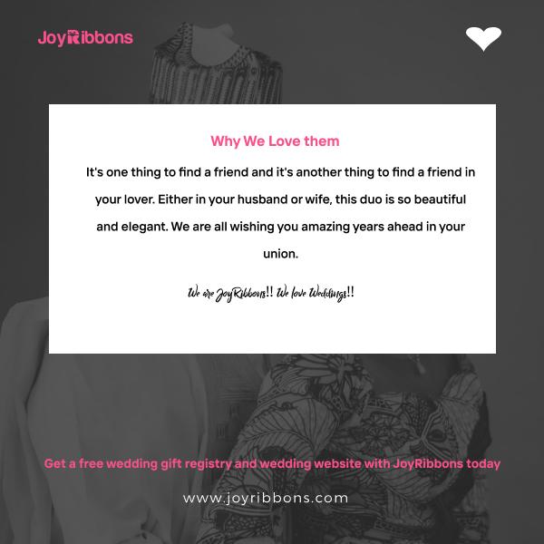 JoyRibbons is top gift registry site in Nigeria. Couples getting married in Nigeria today can receive gift on their wishlist, see RSVP and share their wedding information with their loved ones using JoyRibbons. We are the company that will do everything and anything for love
