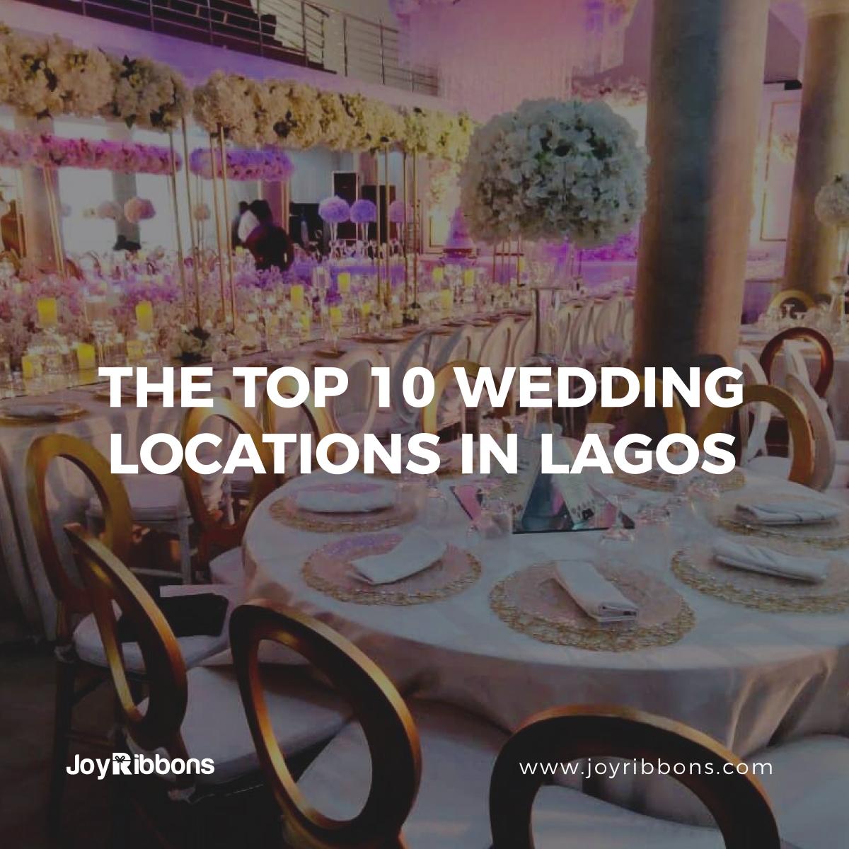 THE TOP 10 WEDDING LOCATIONS IN LAGOS